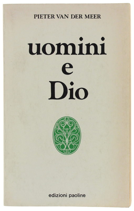 UOMINI E DIO