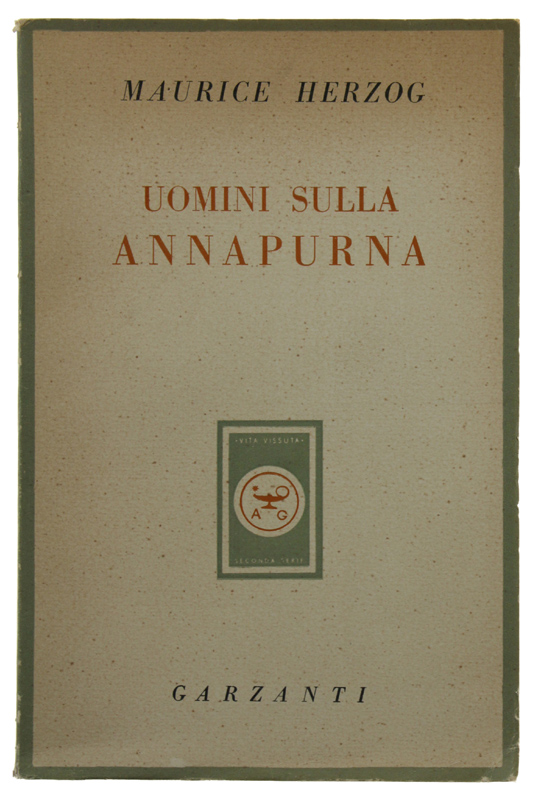 UOMINI SULLA ANNAPURNA [1a edizione]