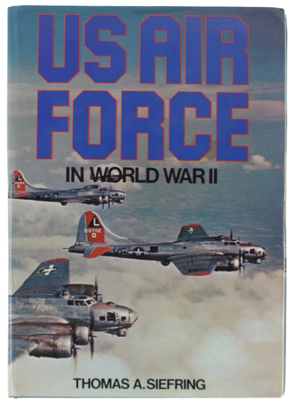 US AIR FORCE IN WORLD WAR II