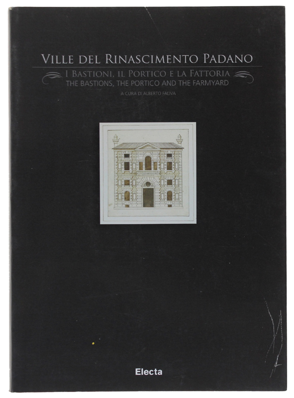 VILLE DEL RINASCIMENTO PADANO. I Bastioni, il Portico e la …