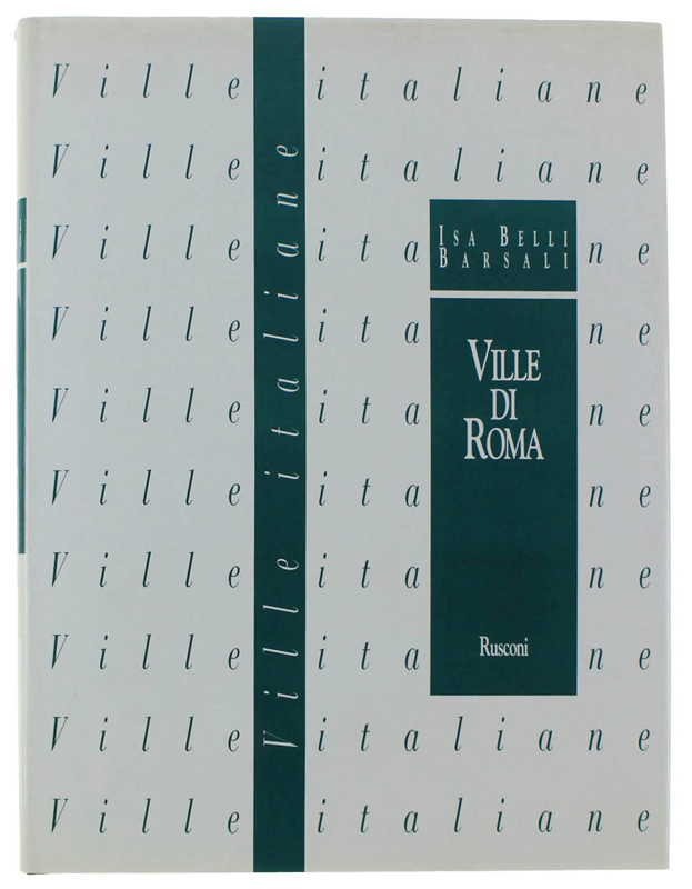 VILLE DELLA PROVINCIA DI ROMA. Lazio 1