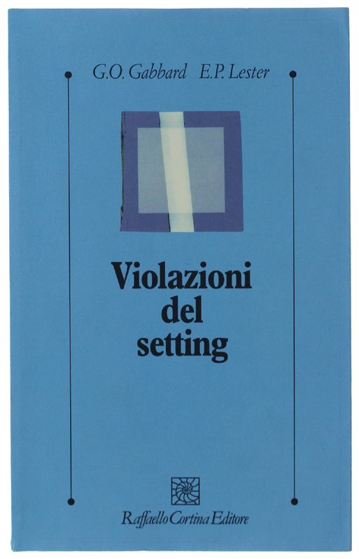 VIOLAZIONI DEL SETTING