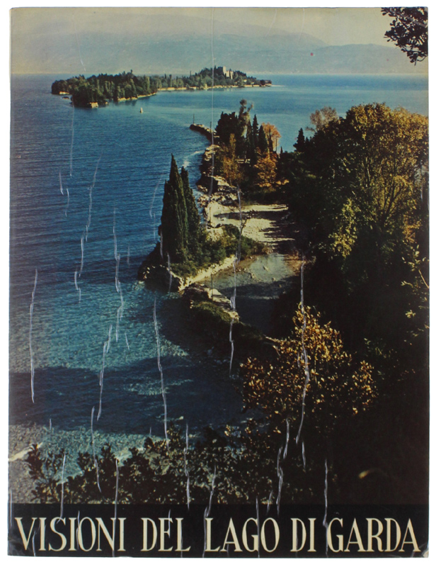 VISIONI DEL LAGO DI GARDA