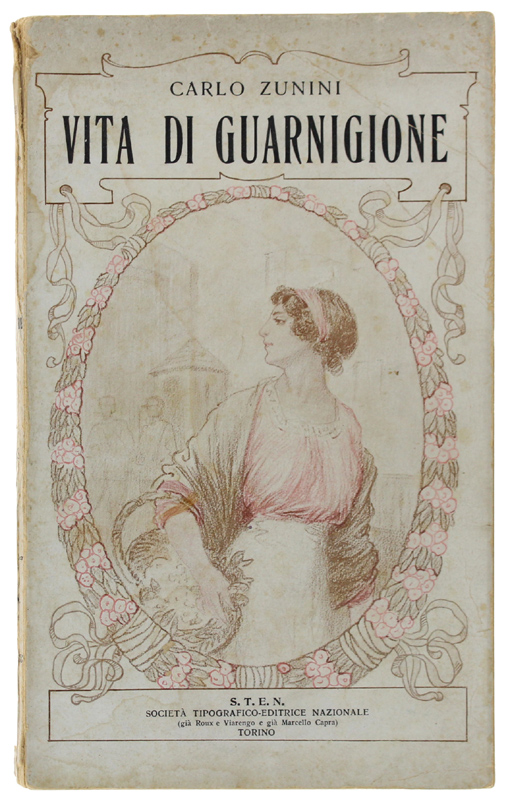 VITA DI GUARNIGIONE [1a edizione, molto raro]