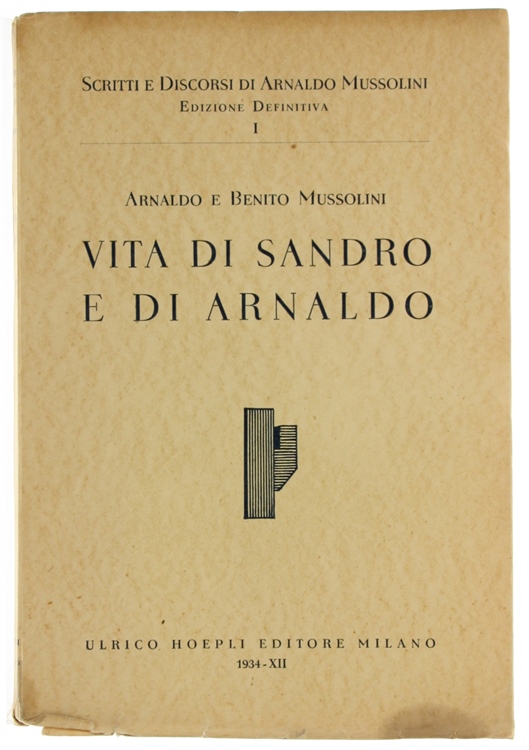 VITA DI SANDRO E DI ARNALDO.