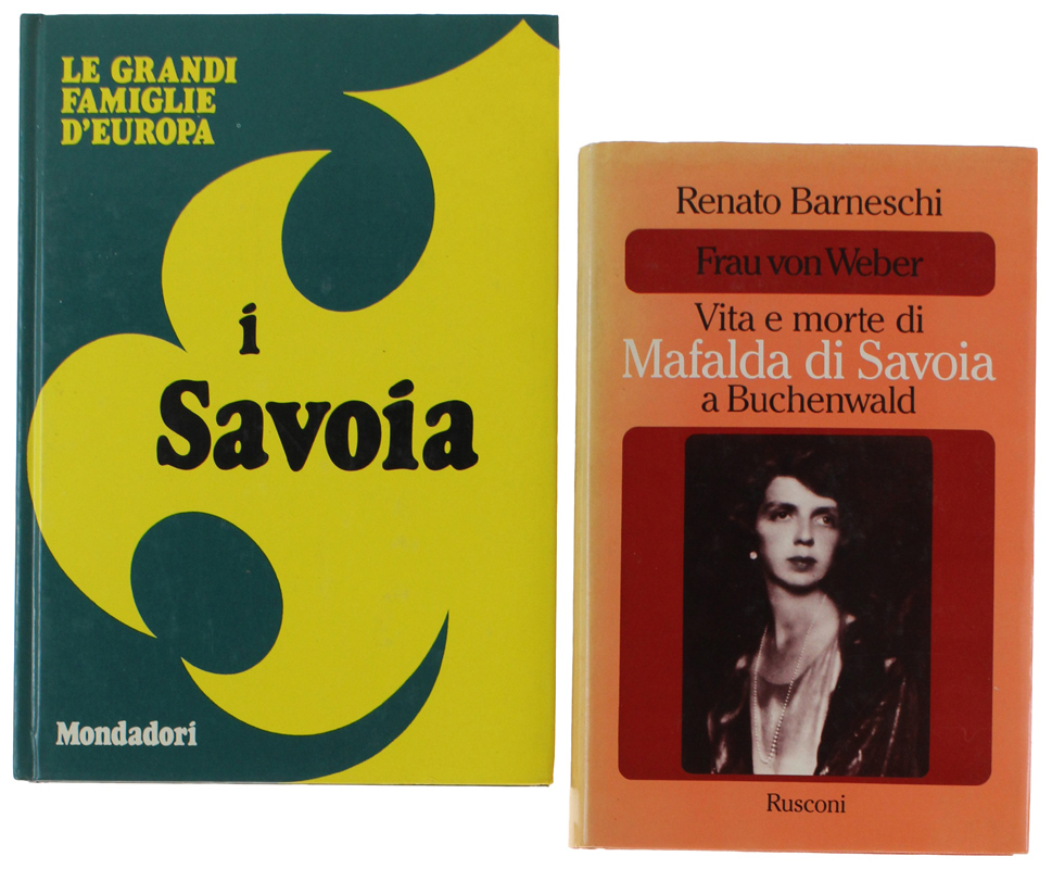 VITA E MORTE DI MAFALDA DI SAVOIA A BUCHENWALD + …