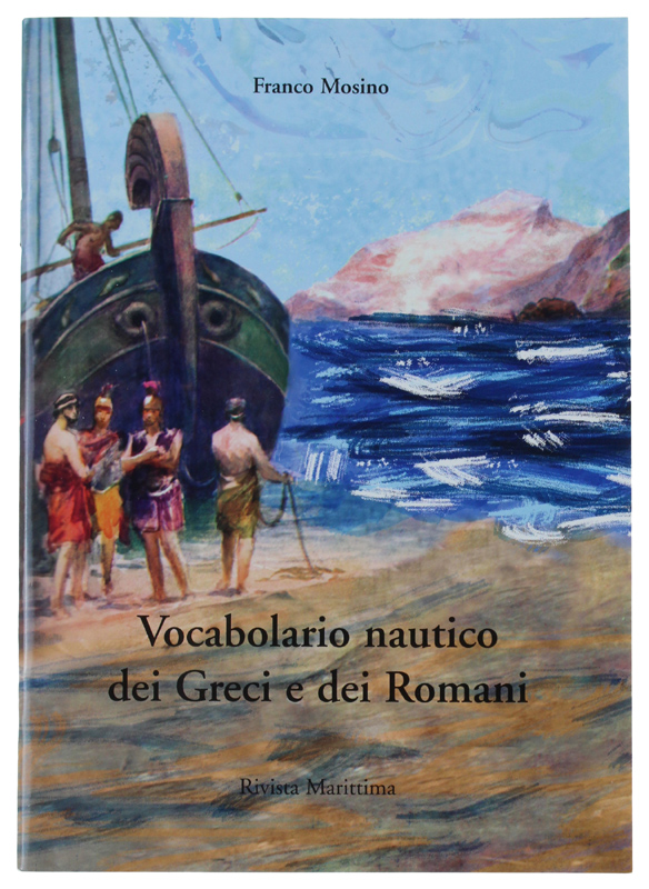 VOCABOLARIO NAUTICO DEI GRECI E DEI ROMANI