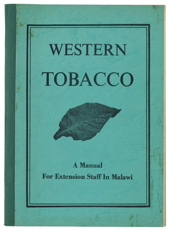 WESTERN TOBACCO - A Manual for Extension Staff in Malawi