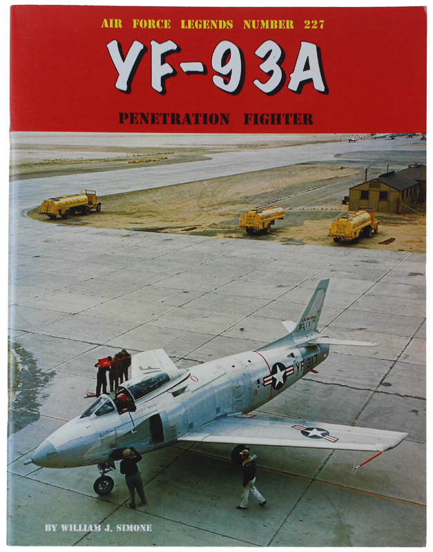 YF-93A PENETRATION FIGHTEER - Air Force Legends No. 227