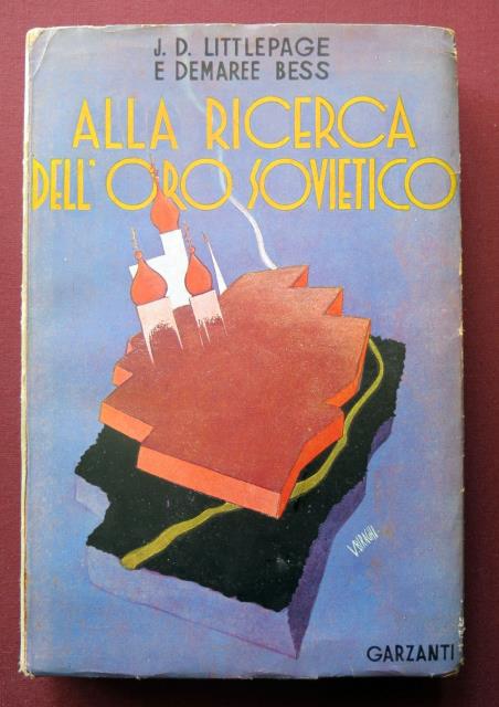 Alla ricerca dell'oro sovietico.