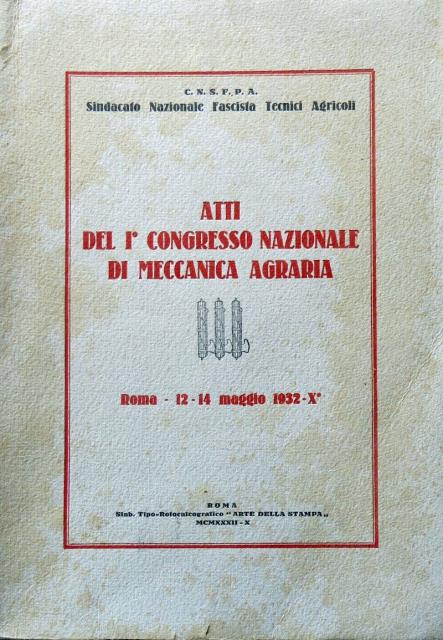 Atti del I Congresso Nazionale di meccanica agraria.