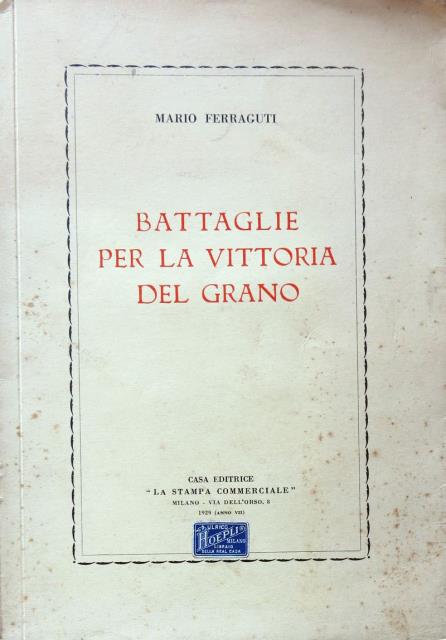 Battaglie per la vittoria del grano.