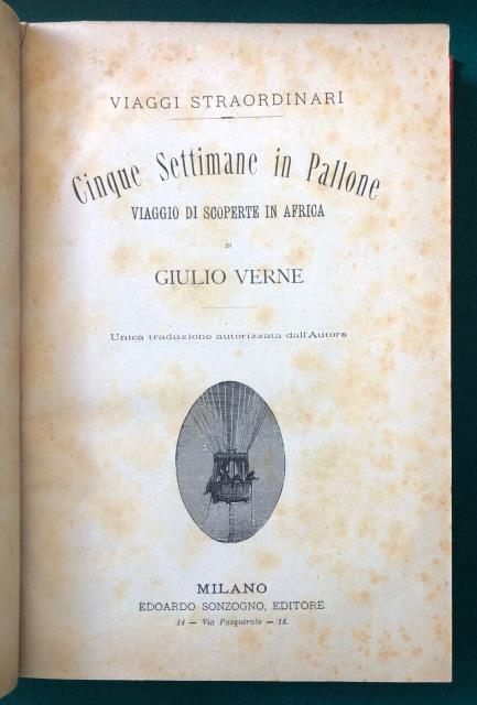 Cinque settimane in Pallone. Viaggio di scoperte in Africa / …