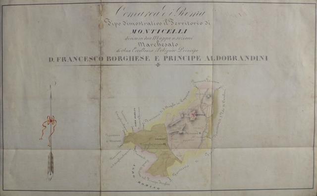 Comarca di Roma. Tipo Dimostrativo. Il Territorio di Monticelli diviso …
