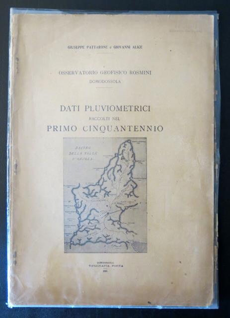 Dati pluviometrici raccolti nel primo Cinquantennio 1872 - 1921.