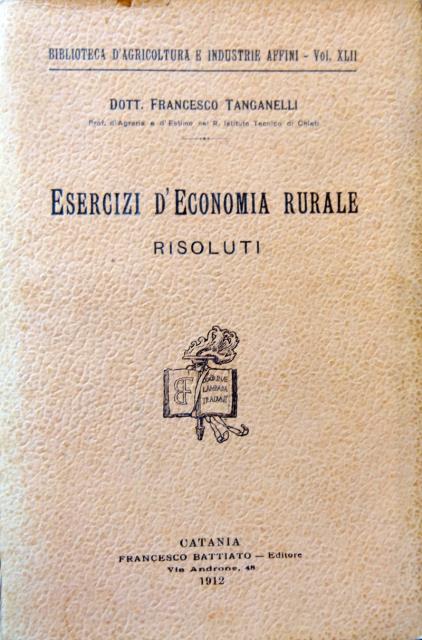 Esercizi d'economia rurale risoluti.