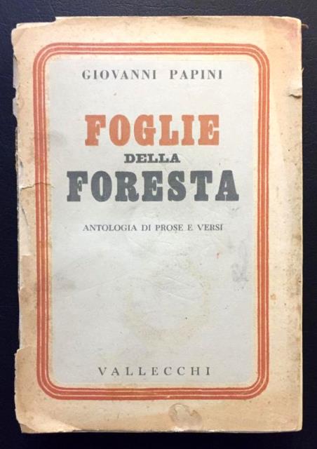 Foglie della foresta. Antologia di prose e versi.