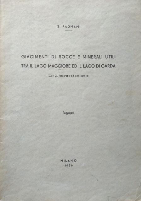 Giacimenti di rocce e minerali utili tra il Lago Maggiore …