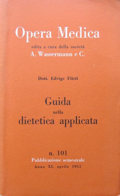 Guida nella dietetica applicata.