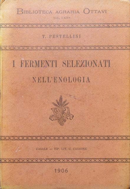 I fermenti selezionati nell'enologia.