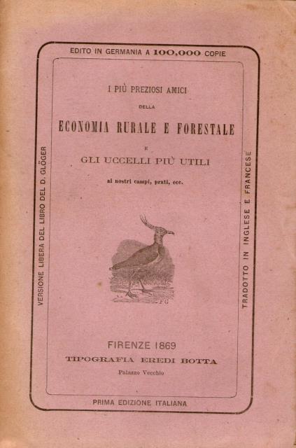 I più preziosi amici della economia rurale e forestale e …