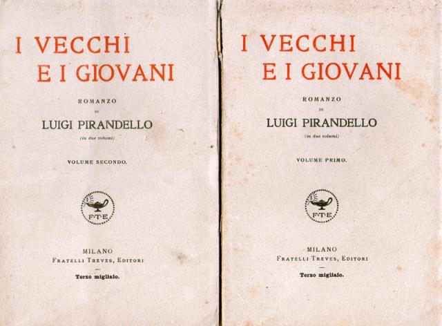 I vecchi e i giovani. Romanzo di Luigi Pirandello (in …