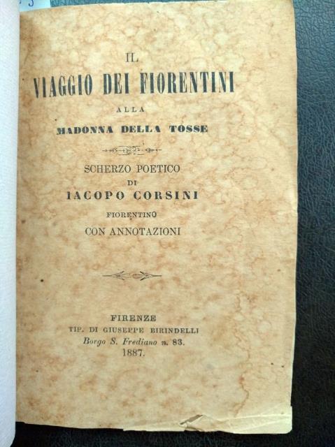 Il viaggio dei Fiorentini alla Madonna della Tosse. Scherzo poetico …