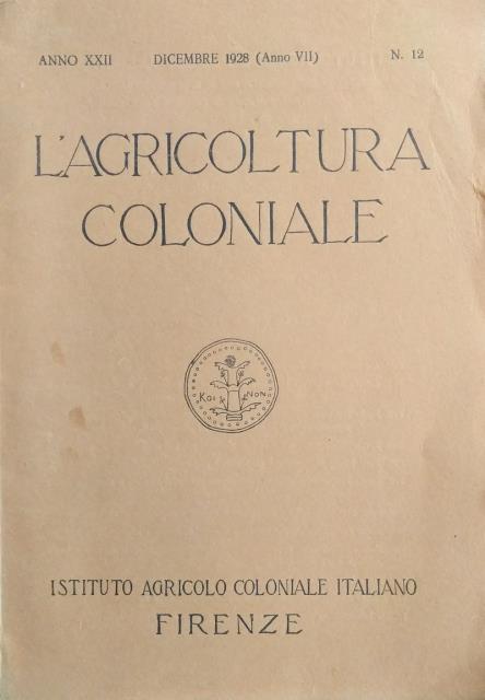 L'agricoltura coloniale.