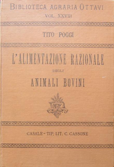 L’alimentazione razionale degli animali bovini.