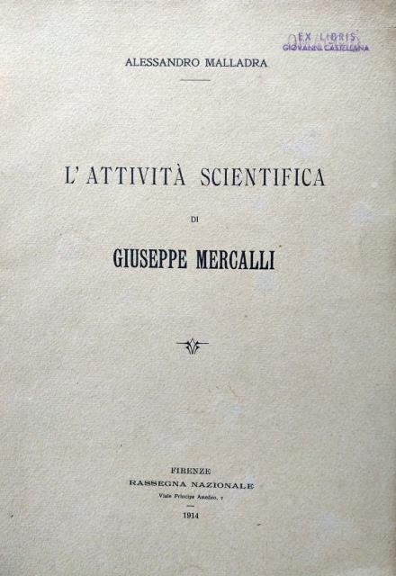 L'attività scientifica di Giuseppe Mercalli.