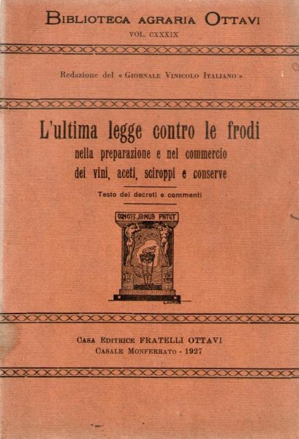 L'ultima legge contro le frodi nella preparazione e nel commercio …