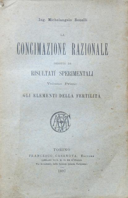 La concimazione razionale dedotta da risultati sperimentali. Gli elementi della …