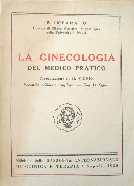 La ginecologia del medico pratico.