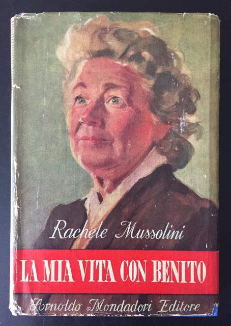 La mia vita con Benito.