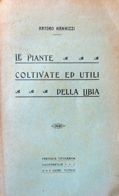 Le piante coltivate ed utili della Libia.