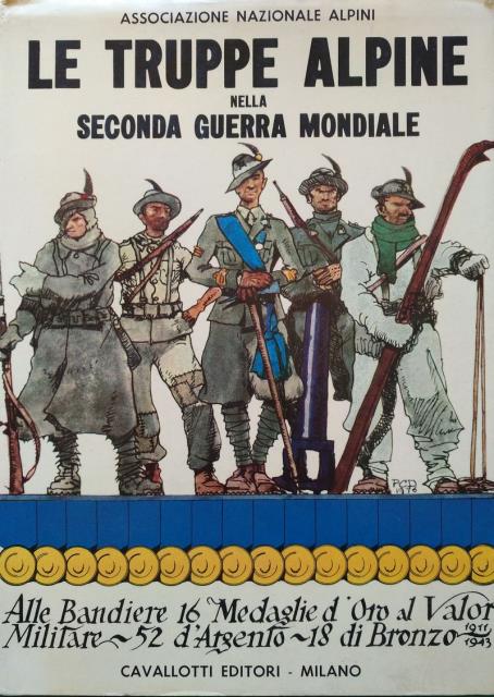 Le truppe alpine nella seconda guerra mondiale.