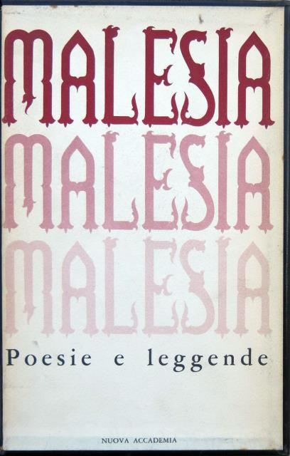 Malesia. Poesie e leggende.