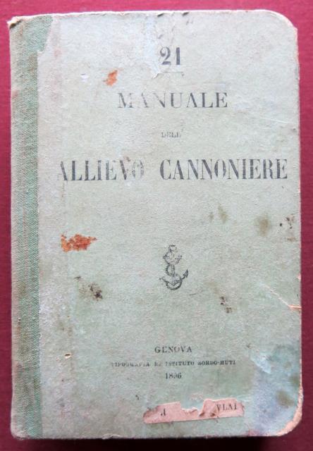 Manuale dell' allievo cannoniere.