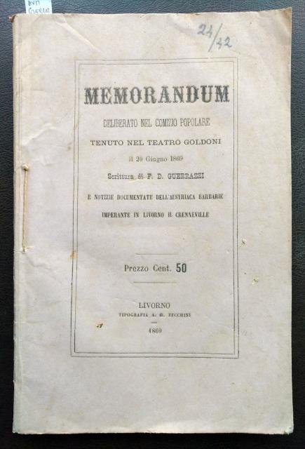 Memorandum deliberato nel comizio popolare tenuto nel Teatro Goldoni il …
