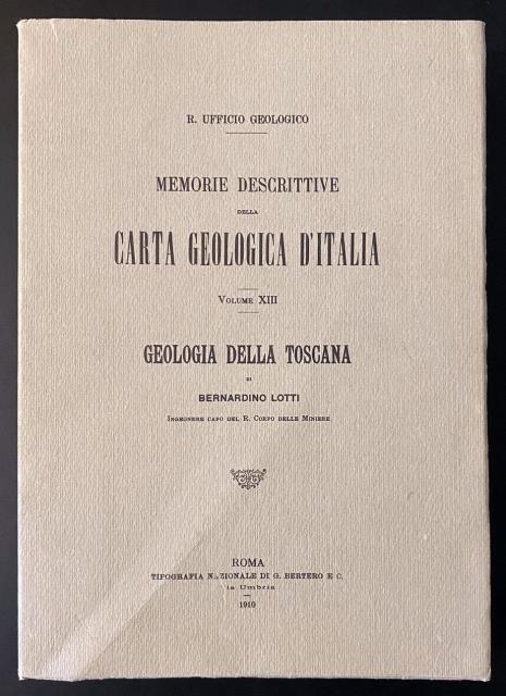 Memorie descrittive della Carta Geologica D'Italia. Volume XIII. Geologia della …