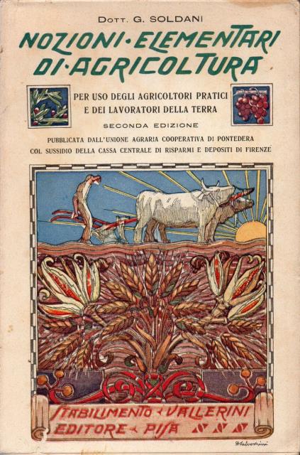 Nozioni elementari di agricoltura per uso degli agricoltori pratici e …