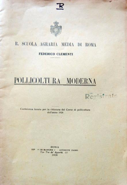 Pollicoltura moderna. Conferenza tenuta per la chiusura del corso di …