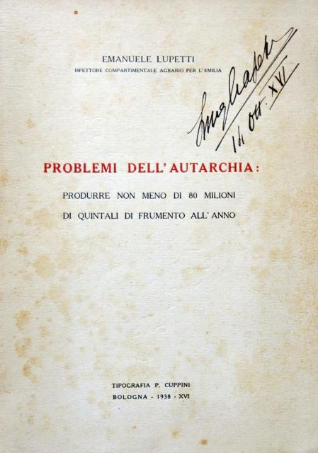 Problemi dell'autarchia: produrre non meno di 80 milioni di quintali …