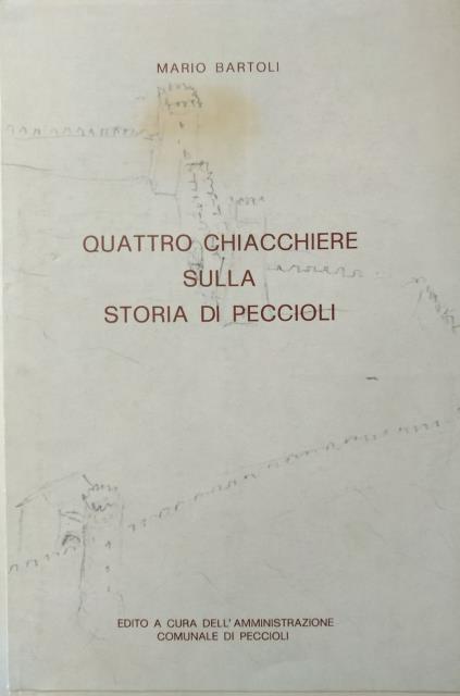 Quattro chiacchere sulla storia di Peccioli.