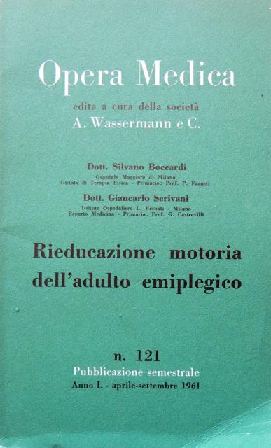 Rieducazione motoria dell’adulto emiplegico.