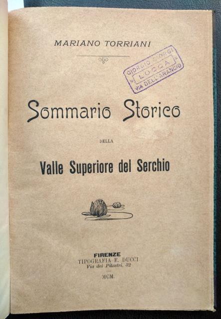 Sommario storico della Valle Superiore del Serchio.