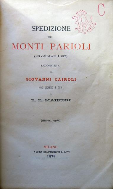 Spedizione dei Monti Parioli (23 ottobre 1867) raccontata da Giovanni …