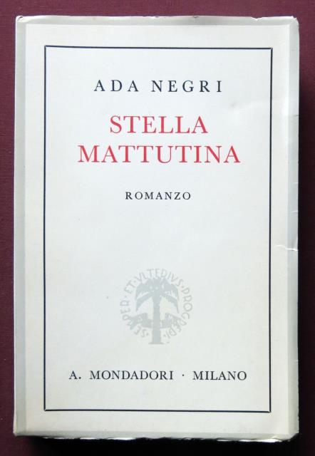 Stella mattutina. Romanzo.