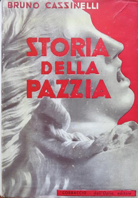 Storia della pazzia.