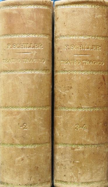 Teatro Tragico di Federico Schiller. Traduzione del Cav. Andrea Maffei.